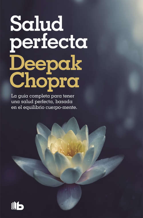 Book cover of Salud perfecta: EDICION REVISADA Y ACTUALIZADA (Millenium Ser.)