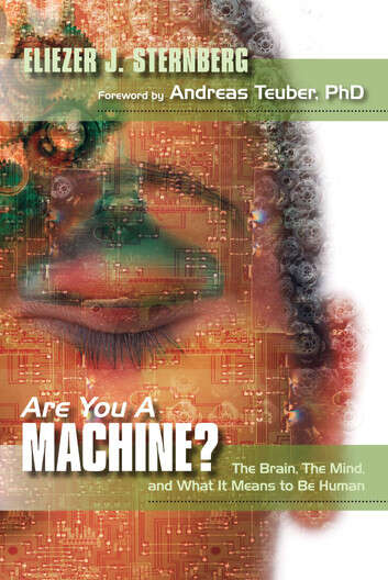 Book cover of Are You a Machine?: The Brain, the Mind, And What It Means to Be Human