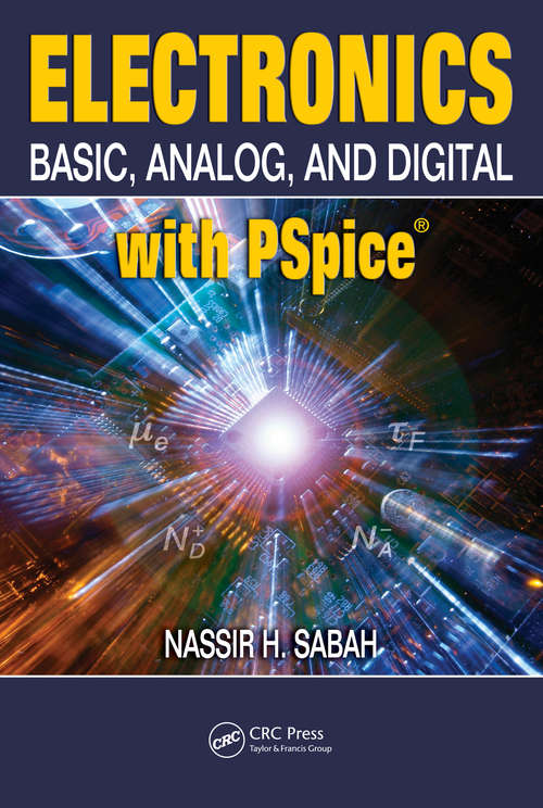 Book cover of Electronics: Basic, Analog, and Digital with PSpice