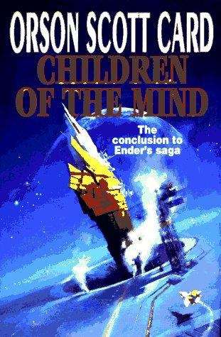 Book cover of Children of the Mind (Ender's Game #4)