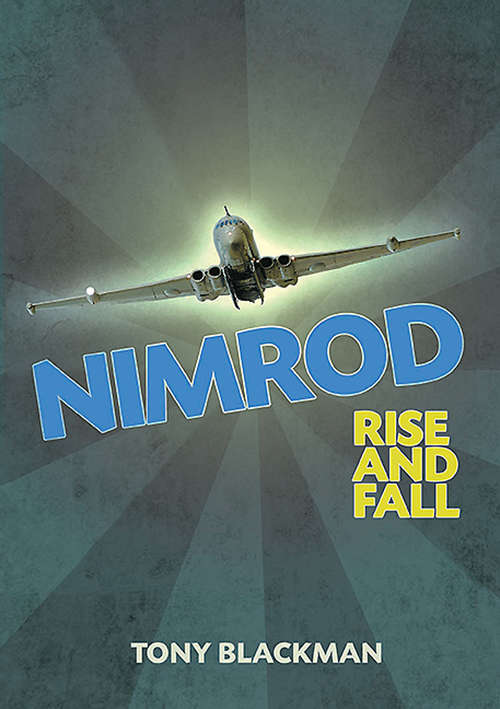 Book cover of Nimrod Rise and Fall: Rise And Fall