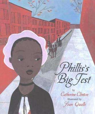 Book cover of Phillis's Big Test