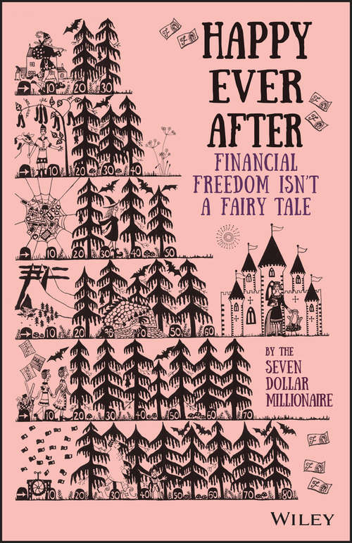 Book cover of Happy Ever After: Financial Freedom Isn't a Fairy Tale