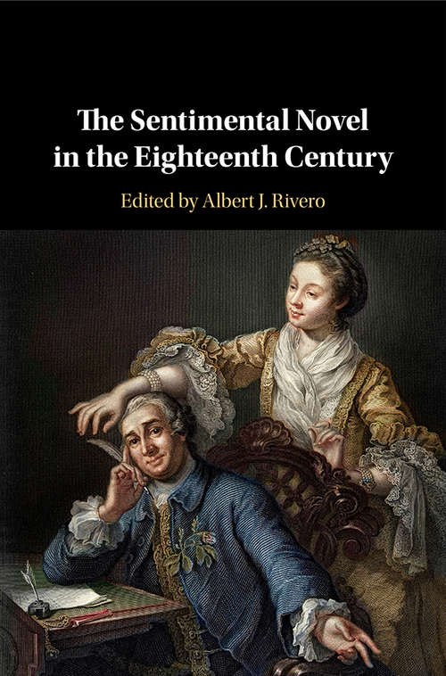 Book cover of The Sentimental Novel in the Eighteenth Century