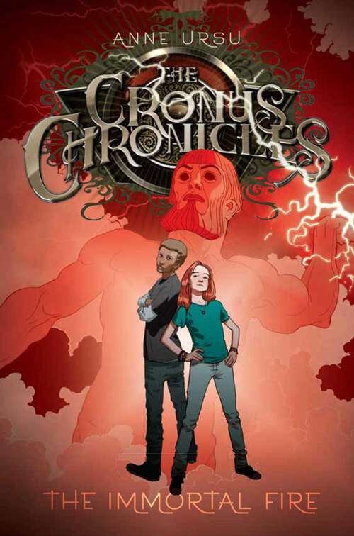 Book cover of The Immortal Fire (Cronus Chronicles #3)