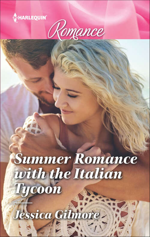 Book cover of Summer Romance with the Italian Tycoon: Summer Romance With The Italian Tycoon / How To Romance A Runaway Bride (wilde Hearts) (Mills And Boon True Love Ser.)