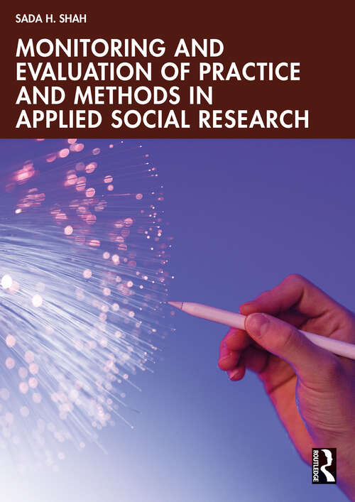 Book cover of Monitoring and Evaluation of Practice and Methods in Applied Social Research