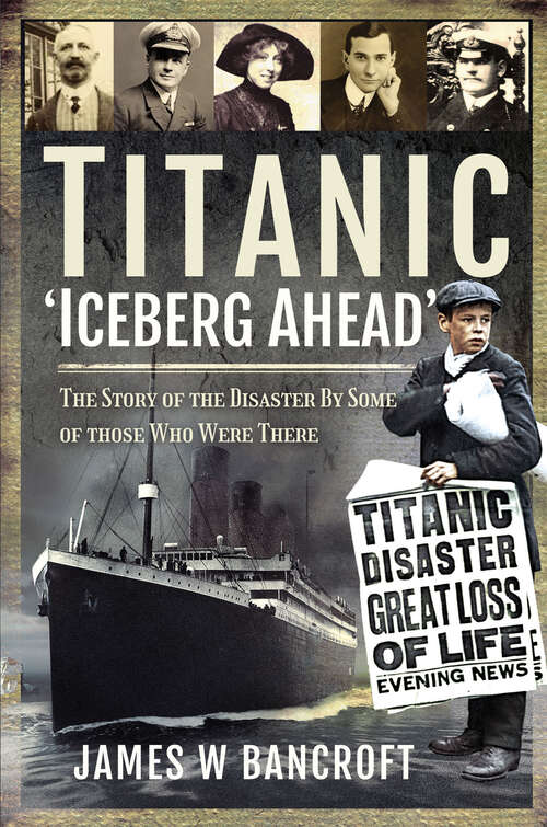 Book cover of Titanic: 'Iceberg Ahead'