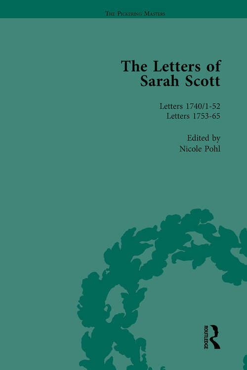 Book cover of The Letters of Sarah Scott Vol 1 (The\pickering Masters Ser.)