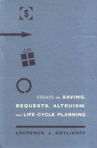 Book cover of Essays on Saving, Bequests, Altruism and Life-cycle Planning