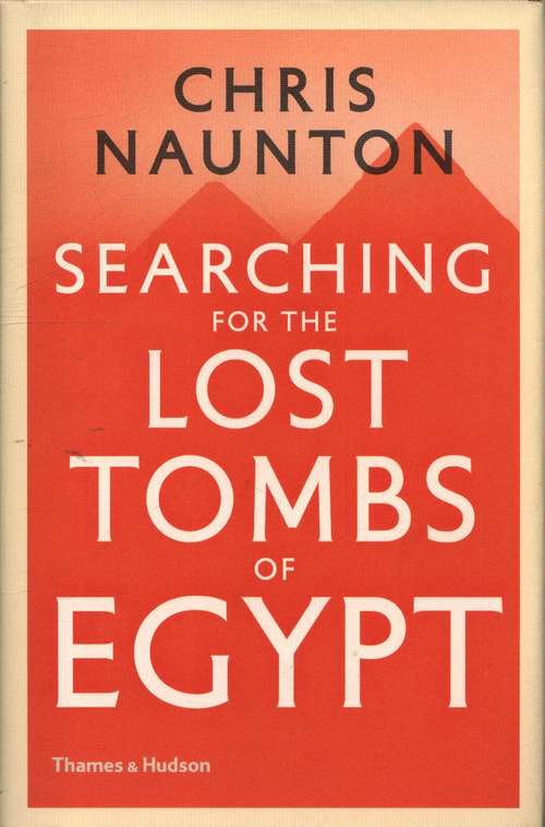 Book cover of Searching for the Lost Tombs of Egypt