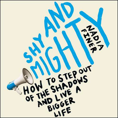 Book cover of Shy and Mighty