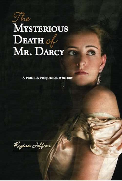 Book cover of The Mysterious Death of Mr. Darcy