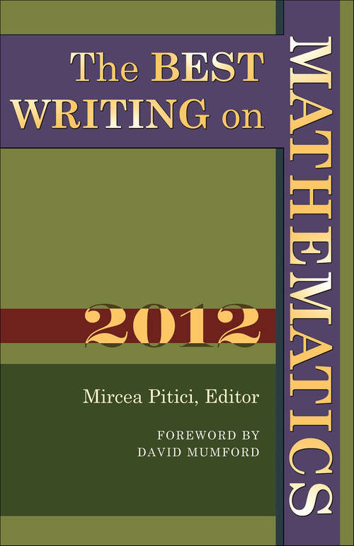 Book cover of The Best Writing on Mathematics 2012 (The Best Writing on Mathematics #3)