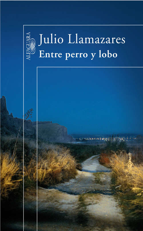 Book cover of Entre perro y lobo