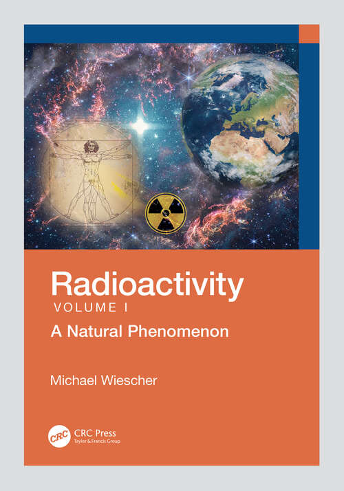 Book cover of Radioactivity: A Natural Phenomenon