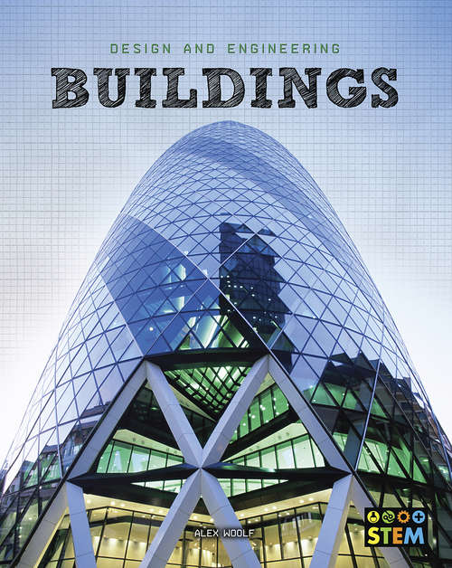Book cover of Buildings: Design and Engineering for STEM (Design and Engineering for STEM)