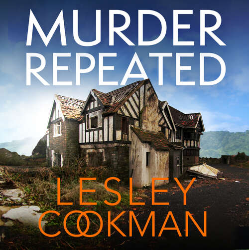 Book cover of Murder Repeated: A gripping whodunnit set in the village of Steeple Martin (A Libby Sarjeant Murder Mystery Series #20)
