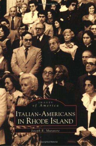 Book cover of Italian-Americans In Rhode Island (Images Of America Series)