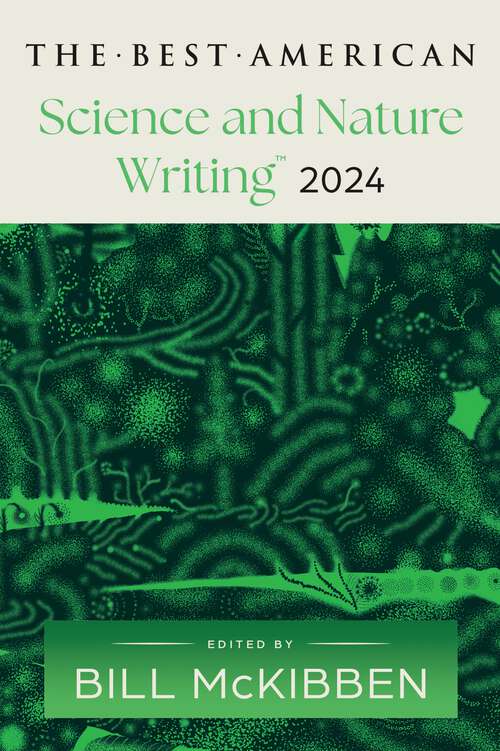 Book cover of The Best American Science and Nature Writing 2024