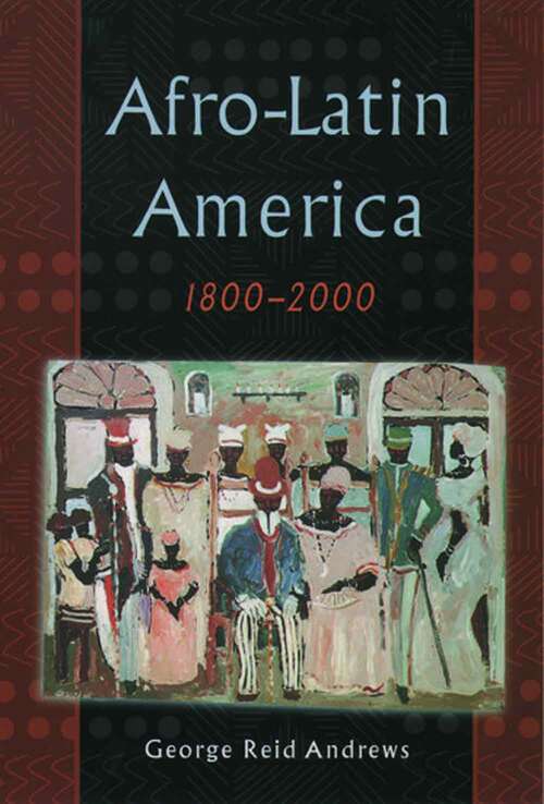 Book cover of Afro-Latin America, 1800-2000