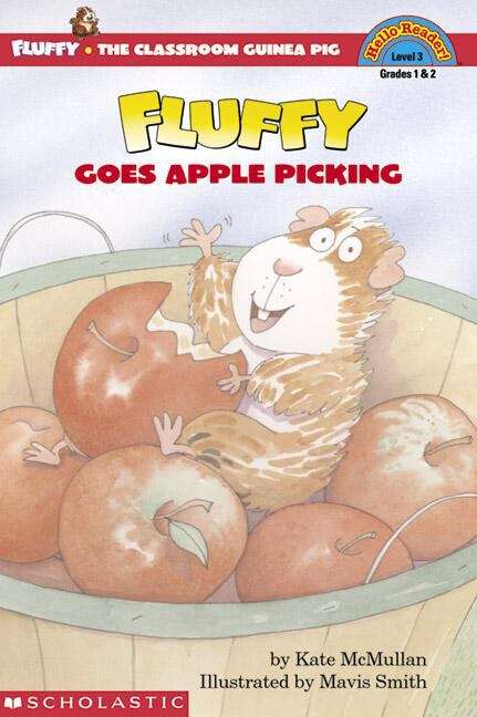 Book cover of Fluffy Goes Apple Picking (Fluffy the Classroom Guinea Pig #12)