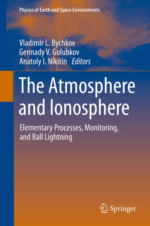 Book cover of The Atmosphere and Ionosphere
