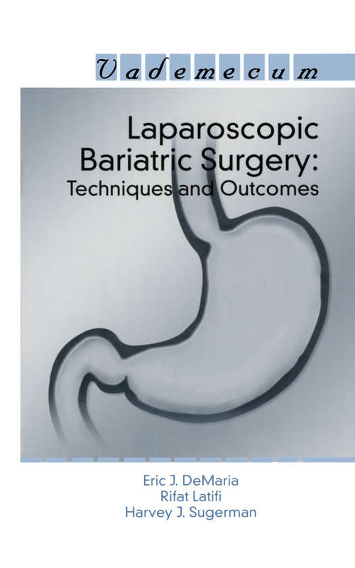 Book cover of Laparoscopic Bariatric Surgery: Techniques and Outcomes