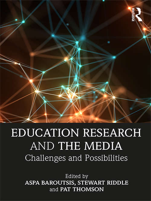 Book cover of Education Research and the Media: Challenges and Possibilities