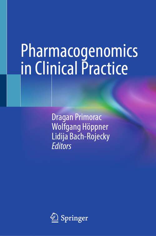 Book cover of Pharmacogenomics in Clinical Practice (1st ed. 2023)