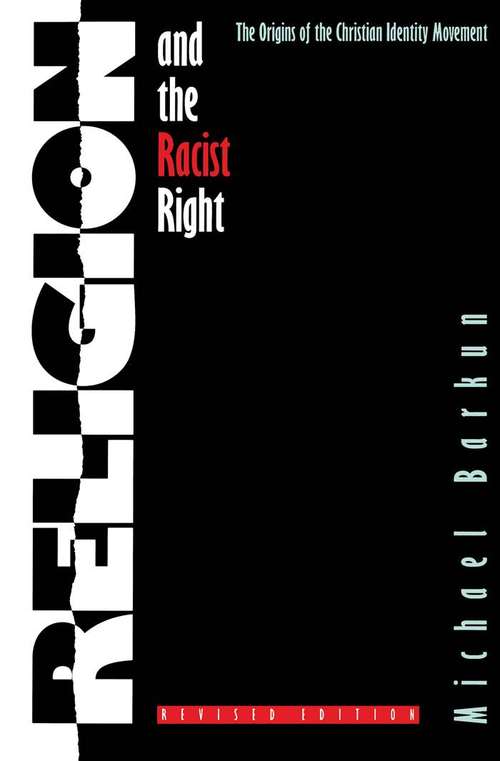 Book cover of Religion and the Racist Right
