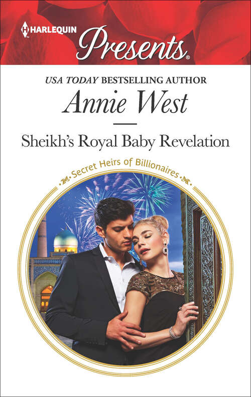 Book cover of Sheikh's Royal Baby Revelation: Redeemed By Her Innocence / Sheikh's Royal Baby Revelation (Original) (Secret Heirs of Billionaires #28)