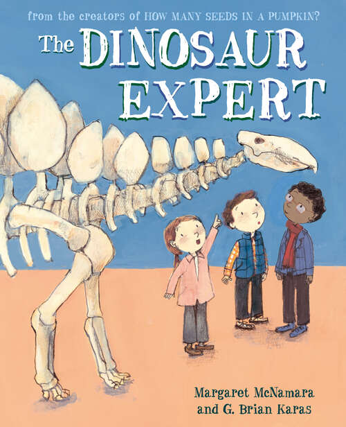 Book cover of The Dinosaur Expert (Mr. Tiffin's Classroom Series)