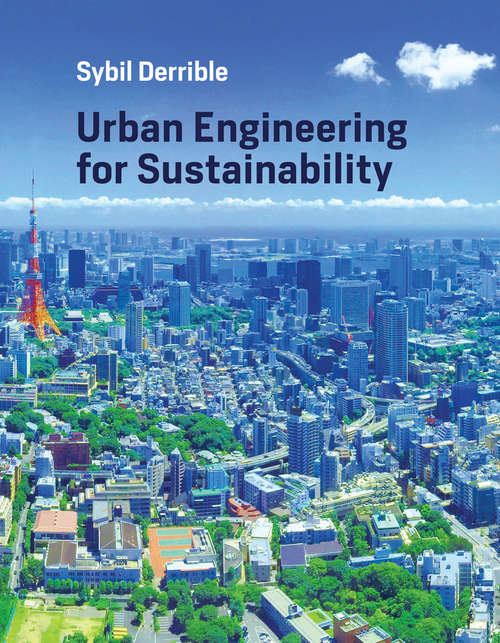 Book cover of Urban Engineering for Sustainability (The\mit Press Ser.)