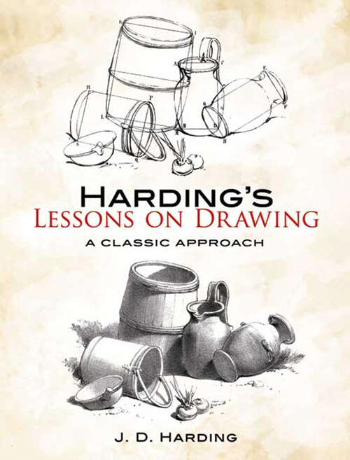 Book cover of Harding's Lessons on Drawing: A Classic Approach