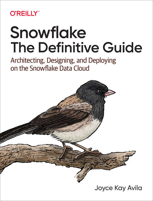 Book cover of Snowflake: The Definitive Guide