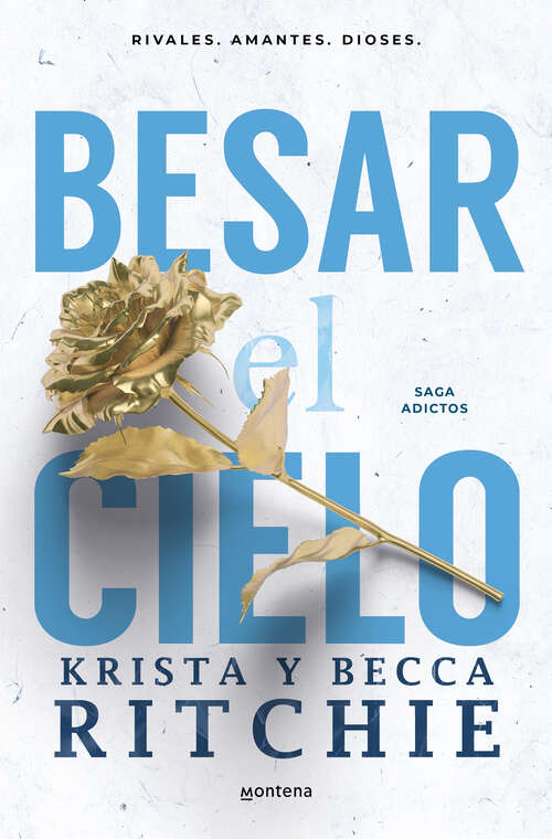 Book cover of Besar el cielo (Serie Adictos): el romance de TikTok que ha enamorado a millones de lectoras (Edición en español) (Serie Adictos: Volumen)