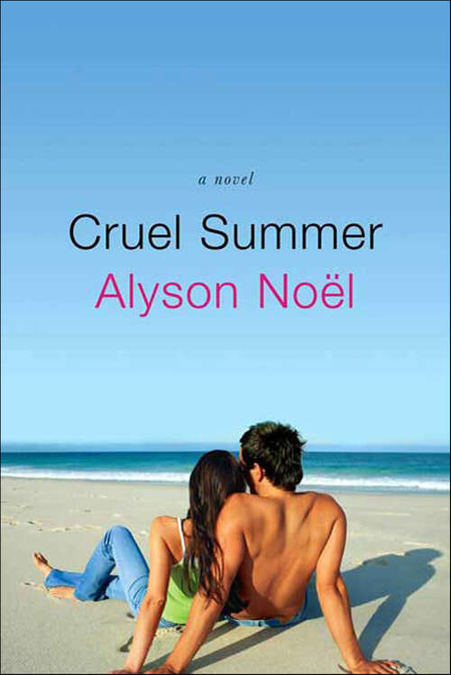 Book cover of Cruel Summer: A Novel