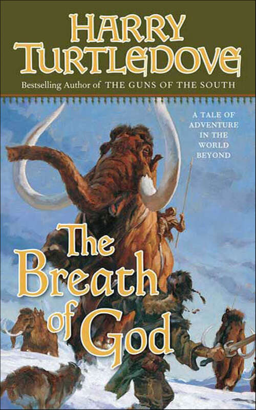 Book cover of The Breath of God: A Tale Of Adventure In The World Beyond (Opening of the World #2)