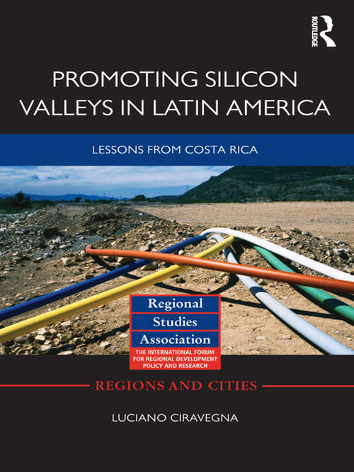 Book cover of Promoting Silicon Valleys in Latin America: Lessons from Costa Rica