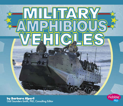 Book cover of Military Amphibious Vehicles (Military Machines Ser.)