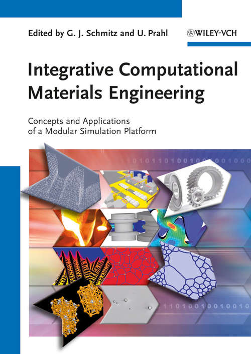 Book cover of Integrative Computational Materials Engineering