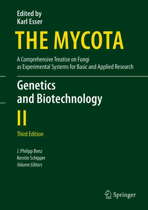 Book cover of Genetics and Biotechnology (3rd ed. 2020) (The Mycota #2)