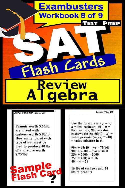 Book cover of SAT Test Prep Flash Cards: Algebra Review (Exambusters SAT Workbook: 8 of 9)