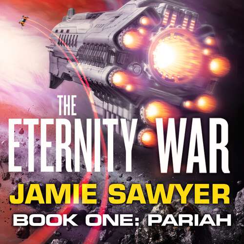 Book cover of The Eternity War: Pariah (The Eternity War #1)