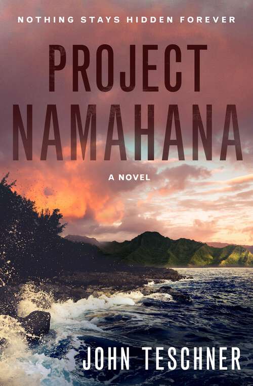 Book cover of Project Namahana: A Novel
