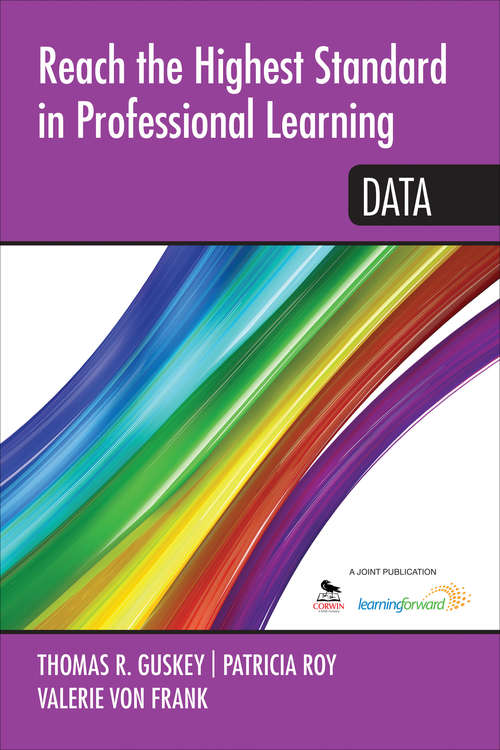 Book cover of Reach the Highest Standard in Professional Learning: Data