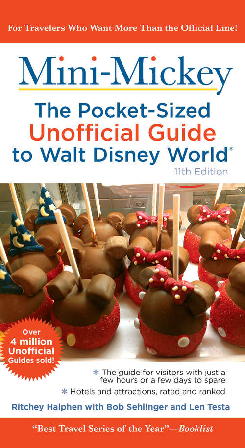 Book cover of Mini-Mickey: The Pocket-Sized Unofficial Guide to Walt Disney World (Eleventh Edition)