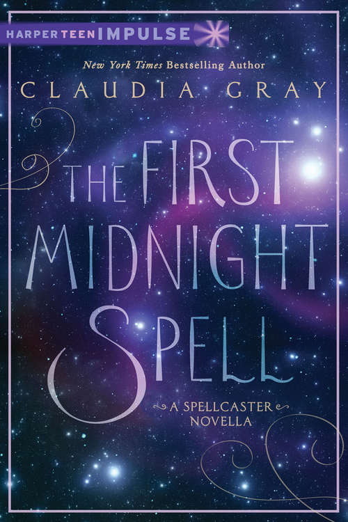 Book cover of The First Midnight Spell: A Spellcaster Novella