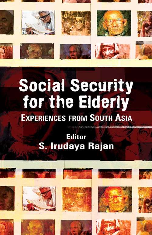 Book cover of Social Security for the Elderly: Experiences from South Asia